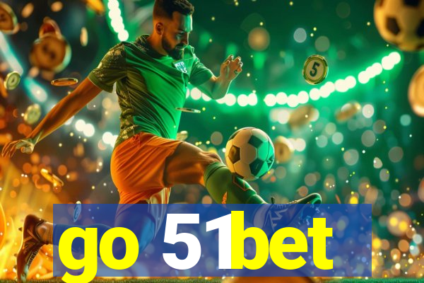 go 51bet